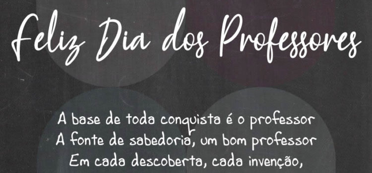 Feliz Dia dos Professores!